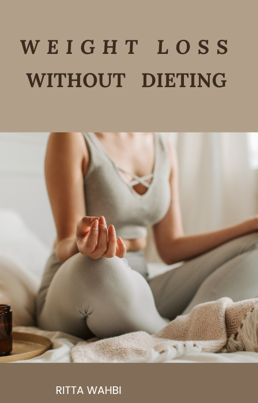 Ritta Weight Loss Without Dieting: A Lifestyle Approach to Confidence & Joy